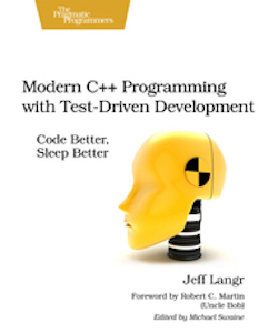 Modern C++ Programming with TDD / PragProg, 2013